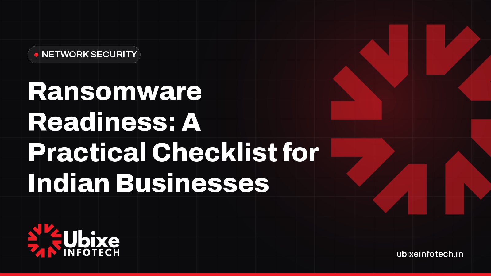 Ransomware Readiness: A Practical Checklist for Indian Businesses