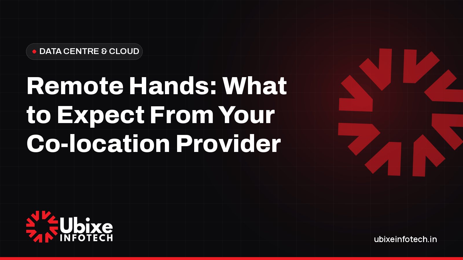 Remote Hands: What to Expect From Your Co-location Provider